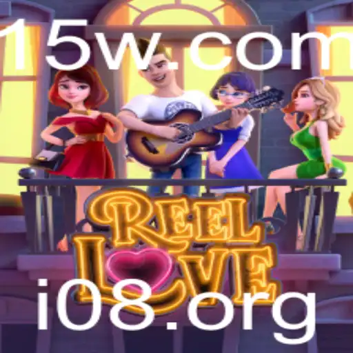 Explorando o Fascinante Mundo de ReelLove: Uma Aventura Inovadora no Universo i08